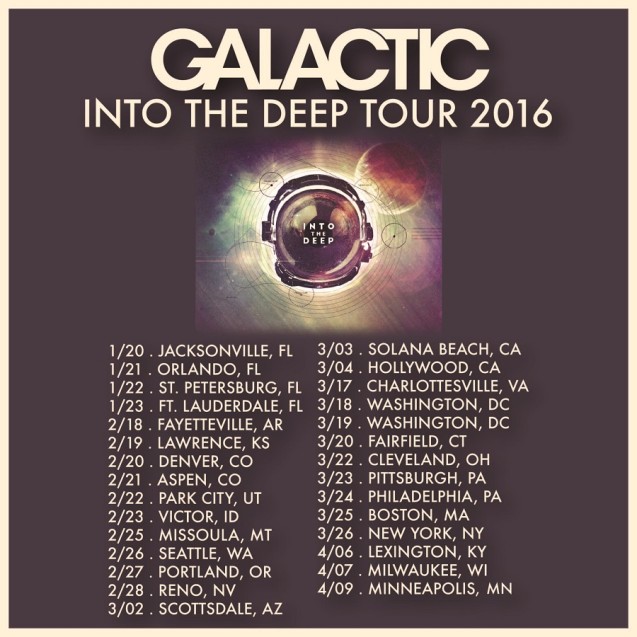 Galactic Tour Dates