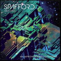 Spafford - Abaculus: An Improvisational Experience