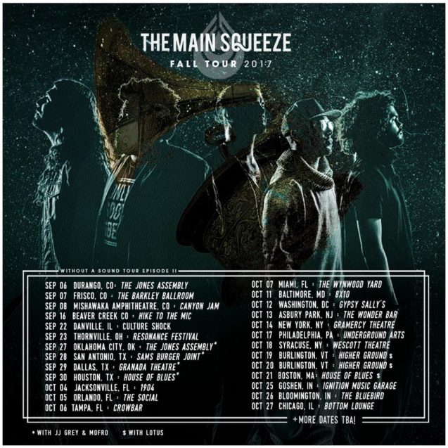 The Main Squeeze Fall Tour 2017