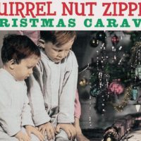 The Squirrel Nut Zippers - Christmas Caravan Tour 2017