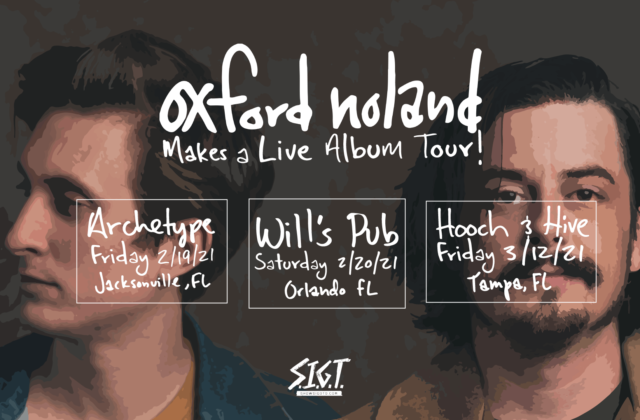 Oxford Noland Florida Tour 2021 Dates