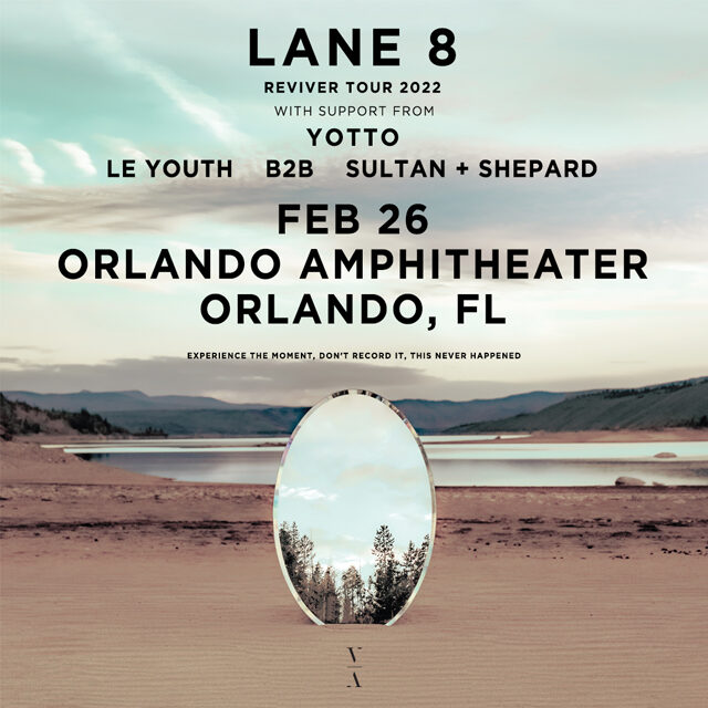 Lane 8 Concert Orlando Lane 8 Ticket Giveaway
