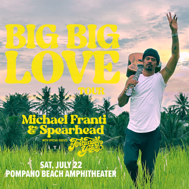 Michael Franti Pompano Beach Tickets 2023
