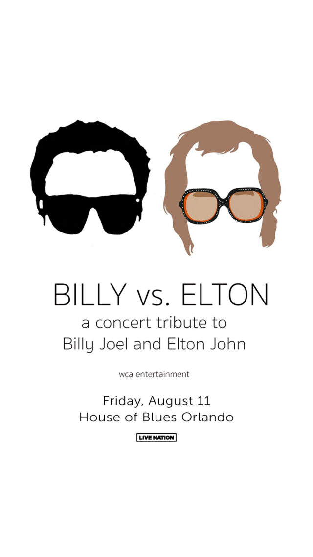 Billy vs Elton Tickets Orlando 2023 Story