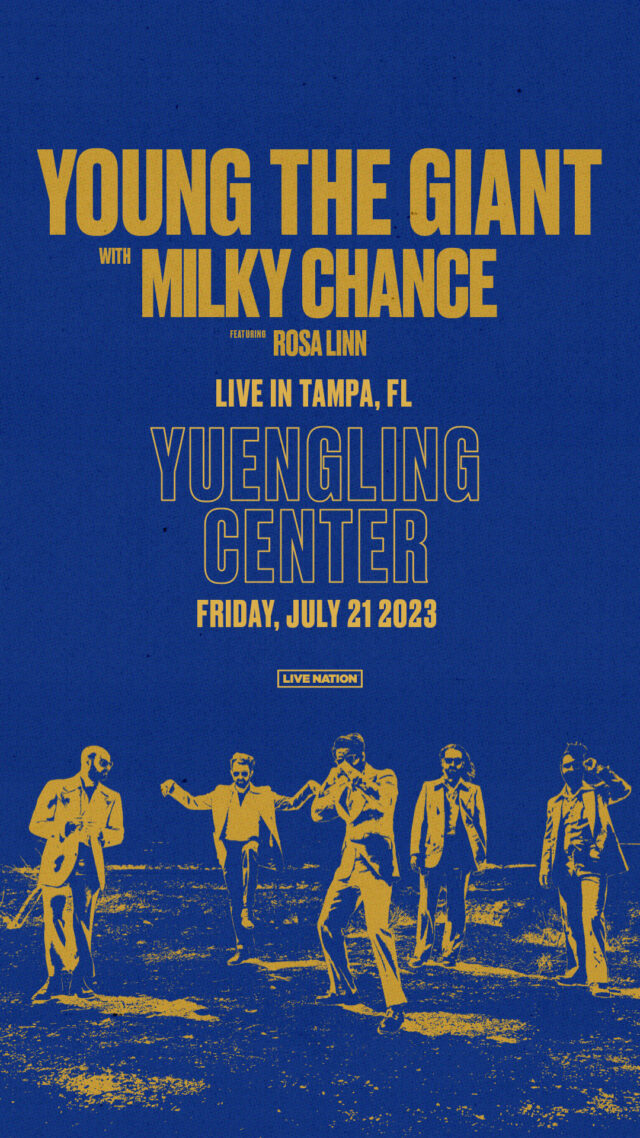 Young the Giant Tickets Tampa 2023 Story