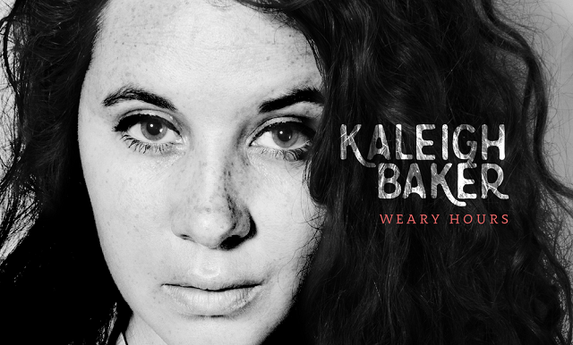 kaleigh baker weary hours album review