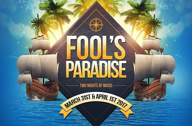 Fool's Paradise 2017