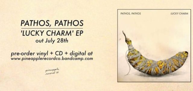 Lucky Charm Pathos Pathos EP 2017