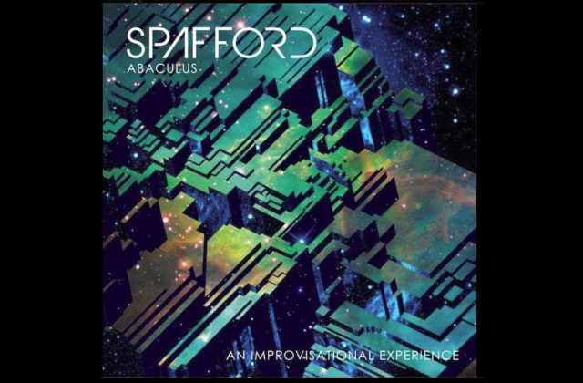 Spafford - Abaculus: An Improvisational Experience