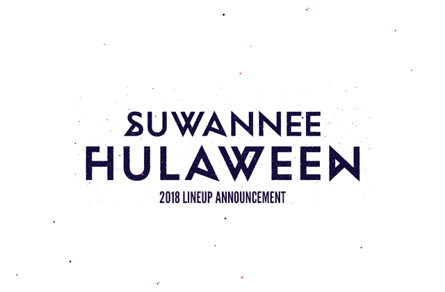 Hulaween 2018 Lineup AnnouncementHulaween 2018 Lineup Announcement