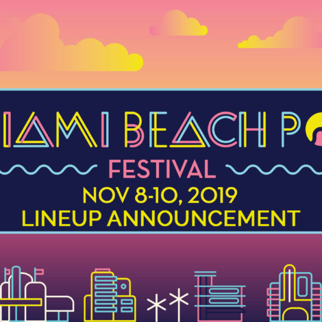 Miami Beach Pop 2019 Lineup Festival