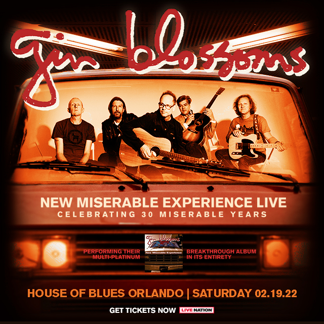 WIN TICKETS Gin Blossoms at House Of Blues (Feb 19) ⋆ Shows I Go To
