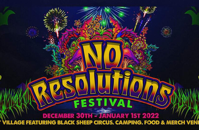 No Resolutions Festival Giveaway Tickets 2021