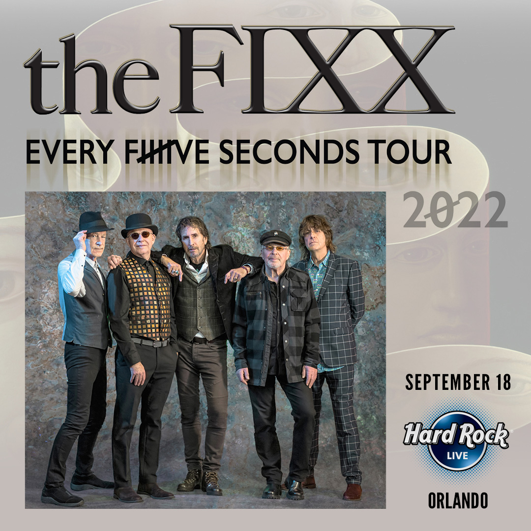 GIVEAWAY — The Fixx at Hard Rock Live Orlando (Sep 18) ⋆ Shows I Go To