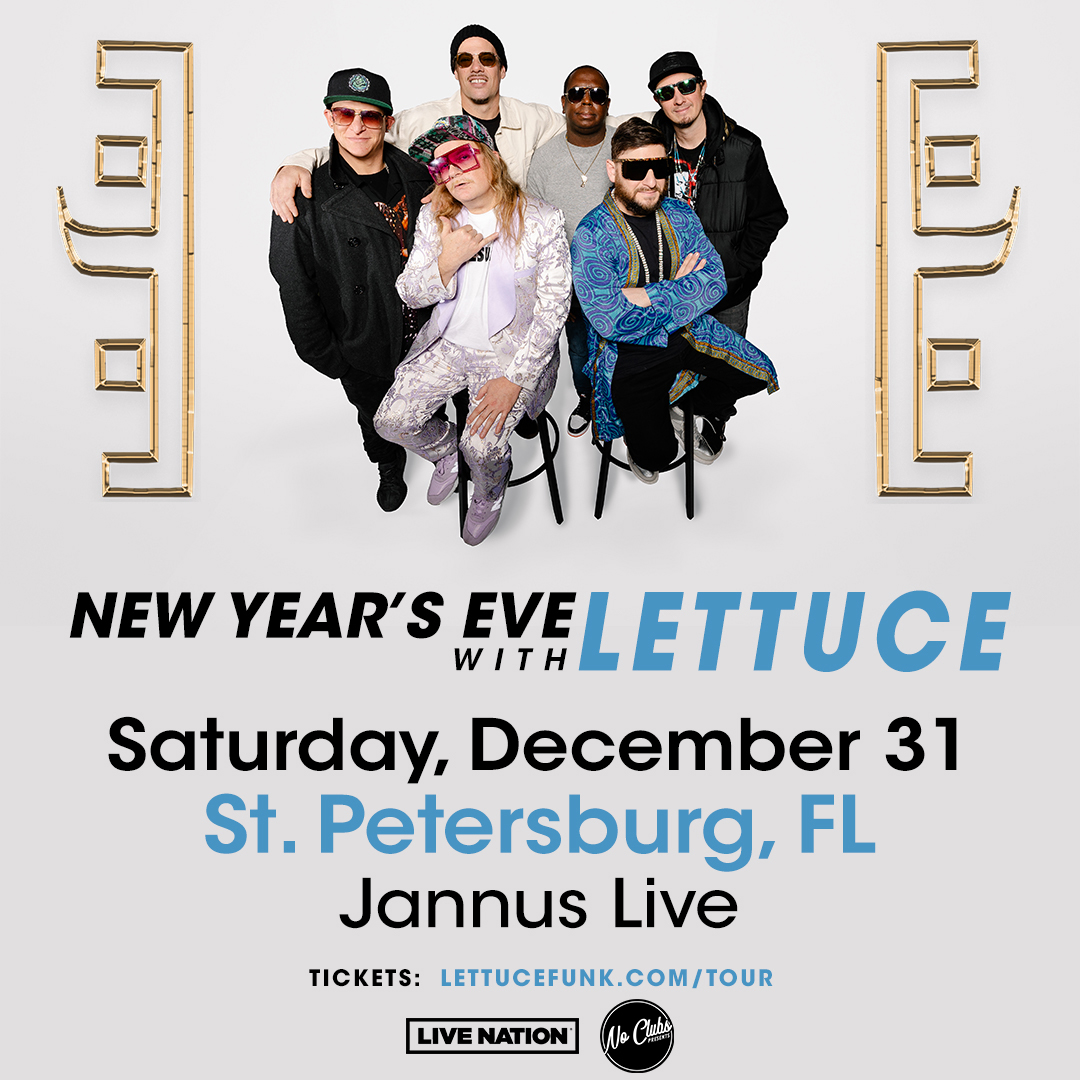 GIVEAWAY — New Year's Eve w/ LETTUCE at Jannus Live! ⋆ Shows I Go To