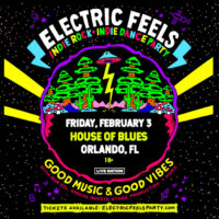 Electric Feels Indie Dance Party Orlando 2023 Ticket Giveaway