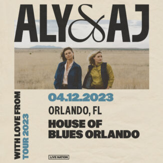 Aly and AJ Tickets Orlando 2023