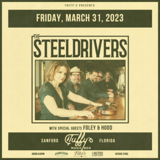 The SteelDrivers Tickets Orlando Sanford 2023