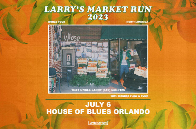 Larry June Tickets Orlando 2023 Giveaway