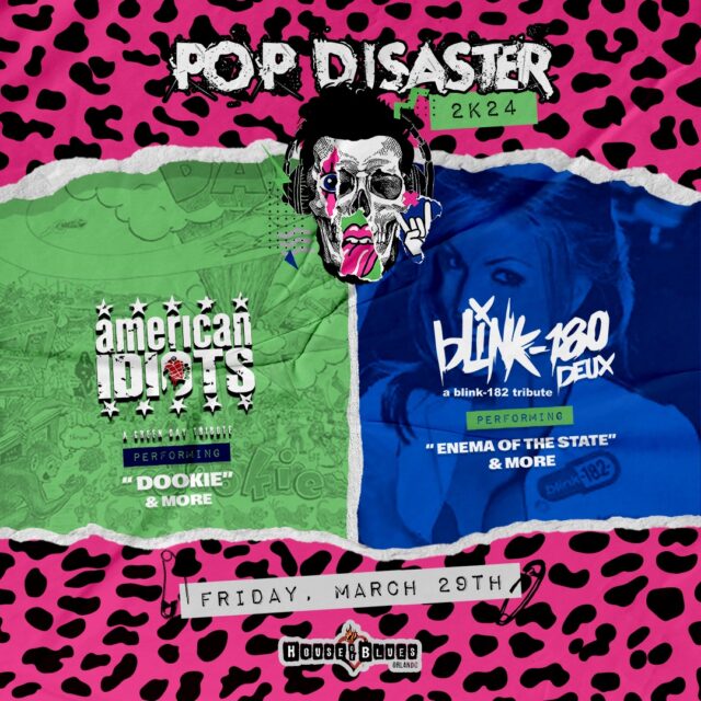 Pop Disaster-American Idiots & blink 180-duex Orlando 2024