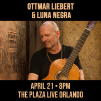 Ottmar Liebert and Luna Negra Orlando 2024 Giveaway