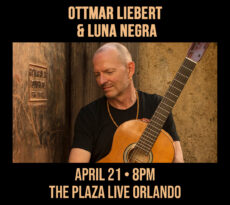 Ottmar Liebert and Luna Negra Orlando 2024 Giveaway