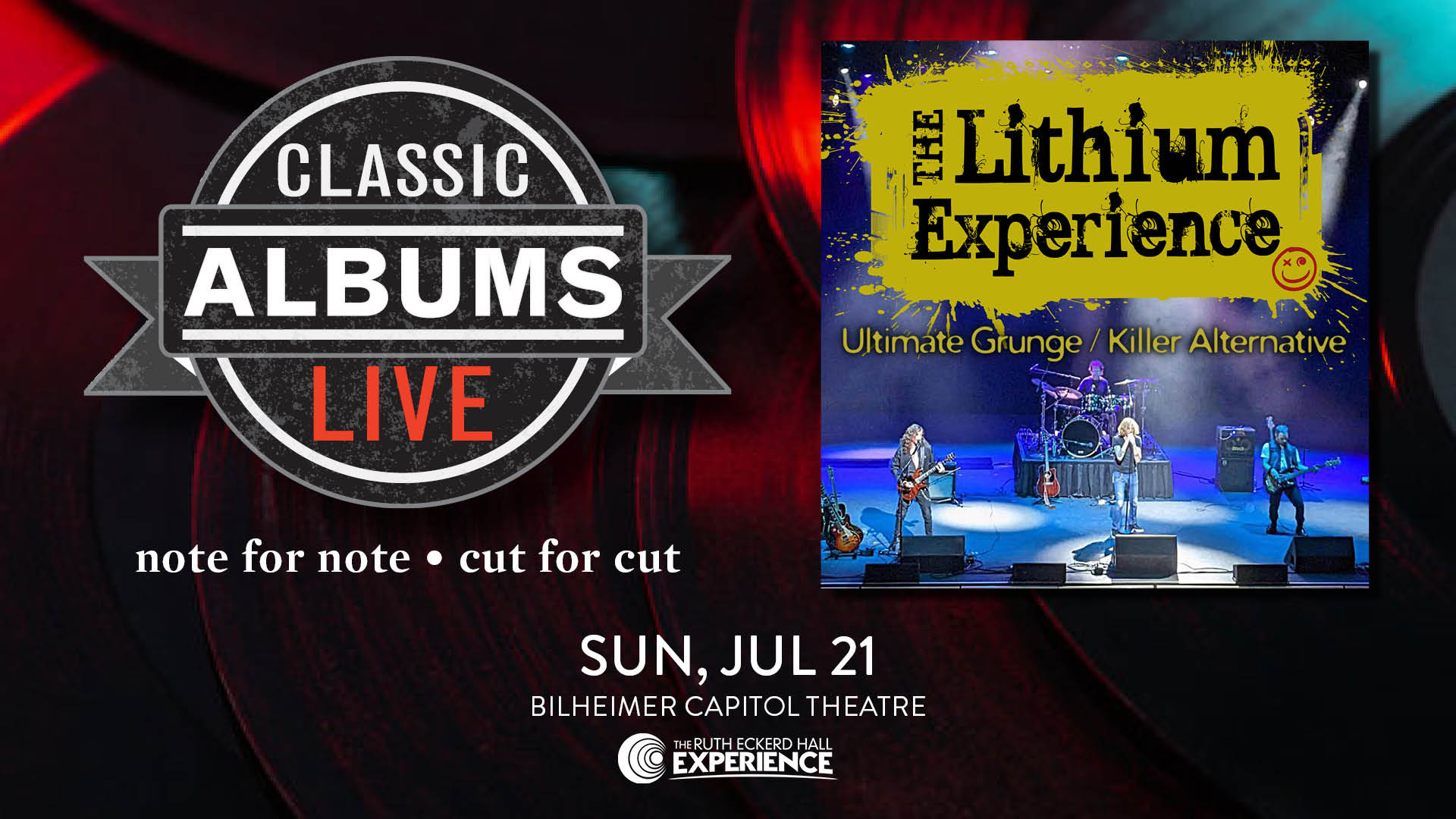 GIVEAWAY — Classic Albums Live The Lithium Experience at Bilheimer