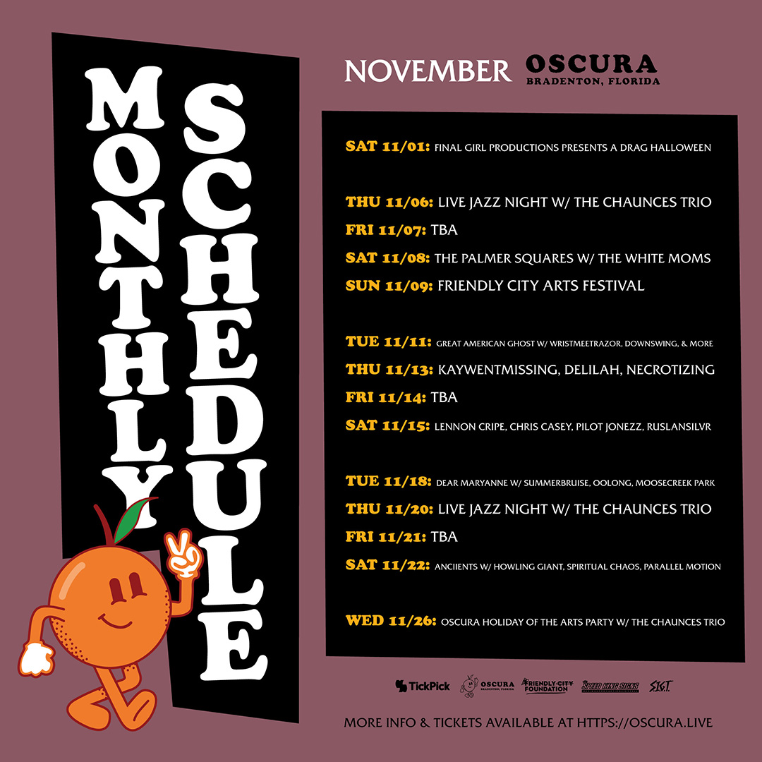 Oscura Shows November 2025