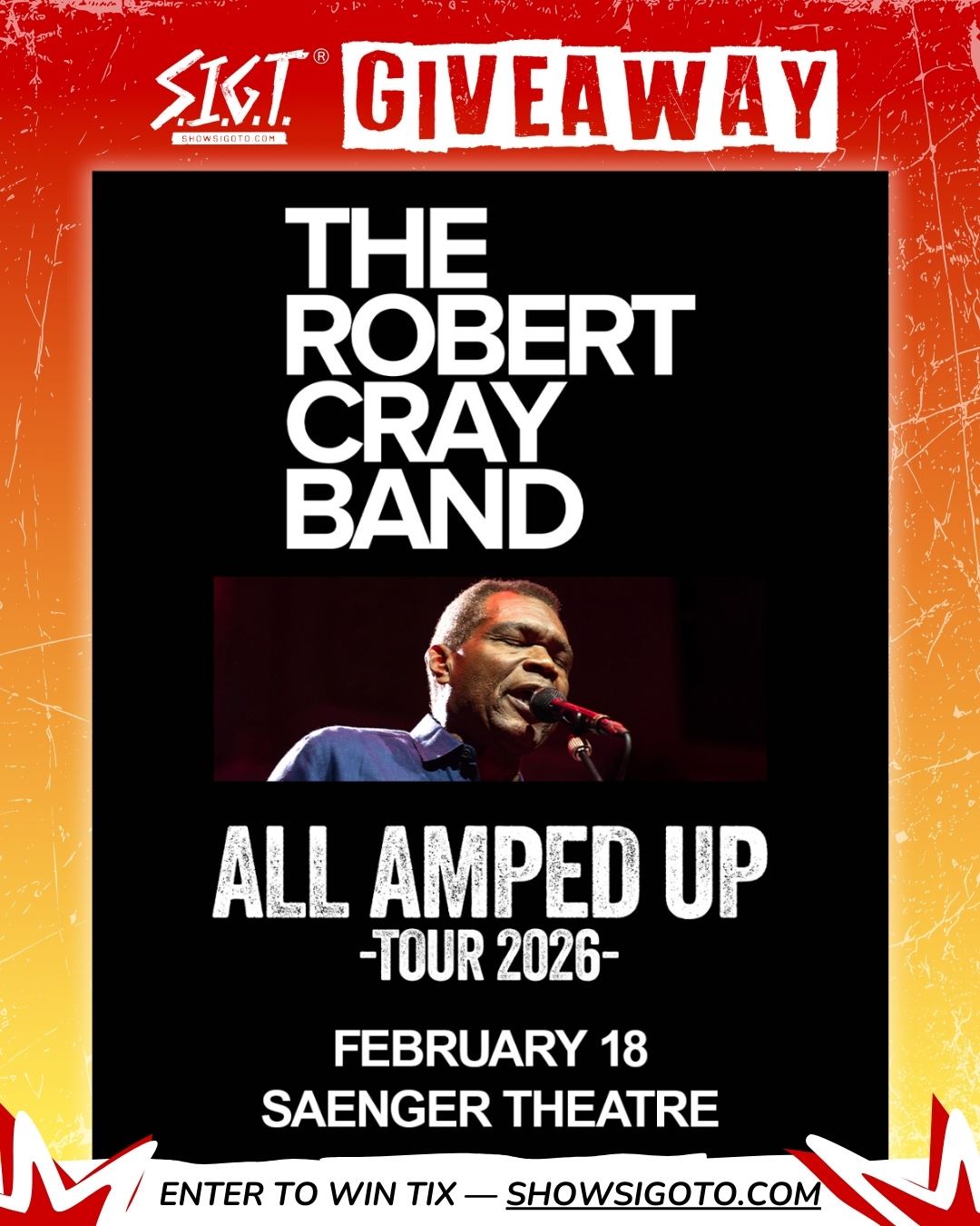 Robert Cray Pensacola Giveaway 2026