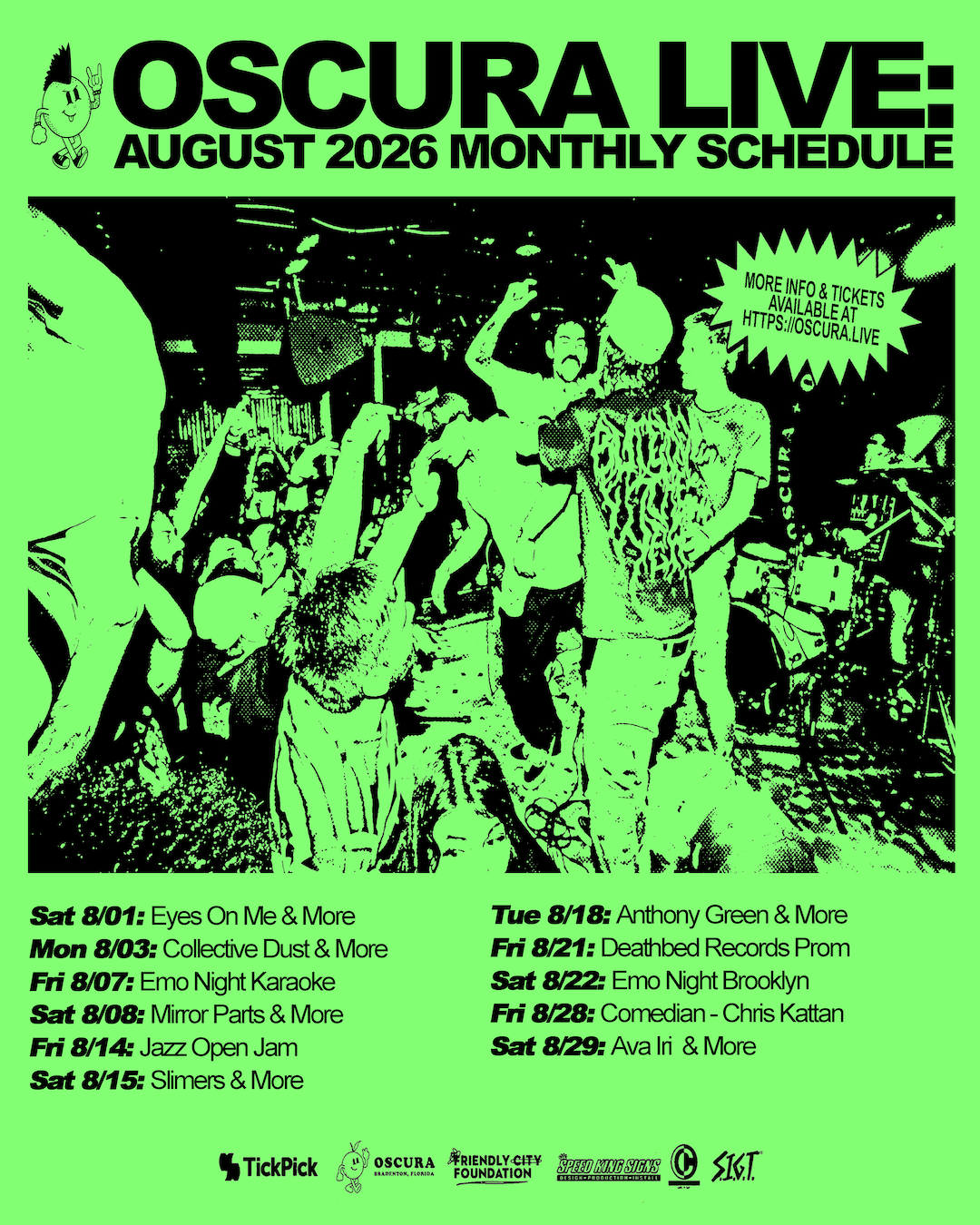 Oscura Live August 2026 monthly concert and comedy schedule