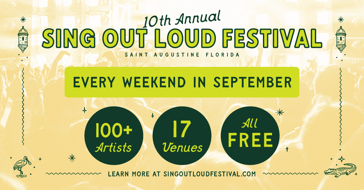 Sing Out Loud Festival 2026 free local showcases in St. Augustine