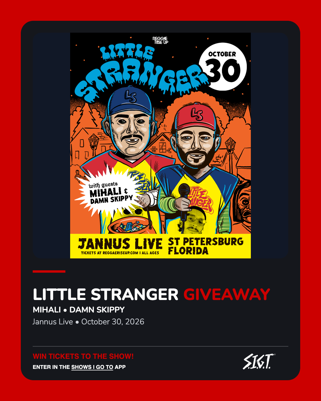 Little Stranger with Mihali and Damn Skippy — October 30, 2026 ticket giveaway flyer