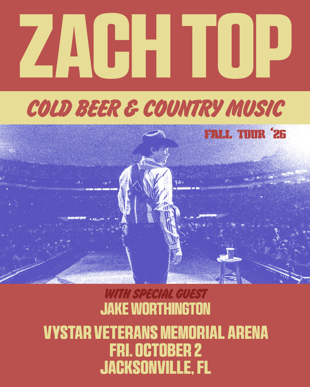 Zach Top — October 2, 2026 at VyStar Veterans Memorial Arena in Jacksonville full event flyer