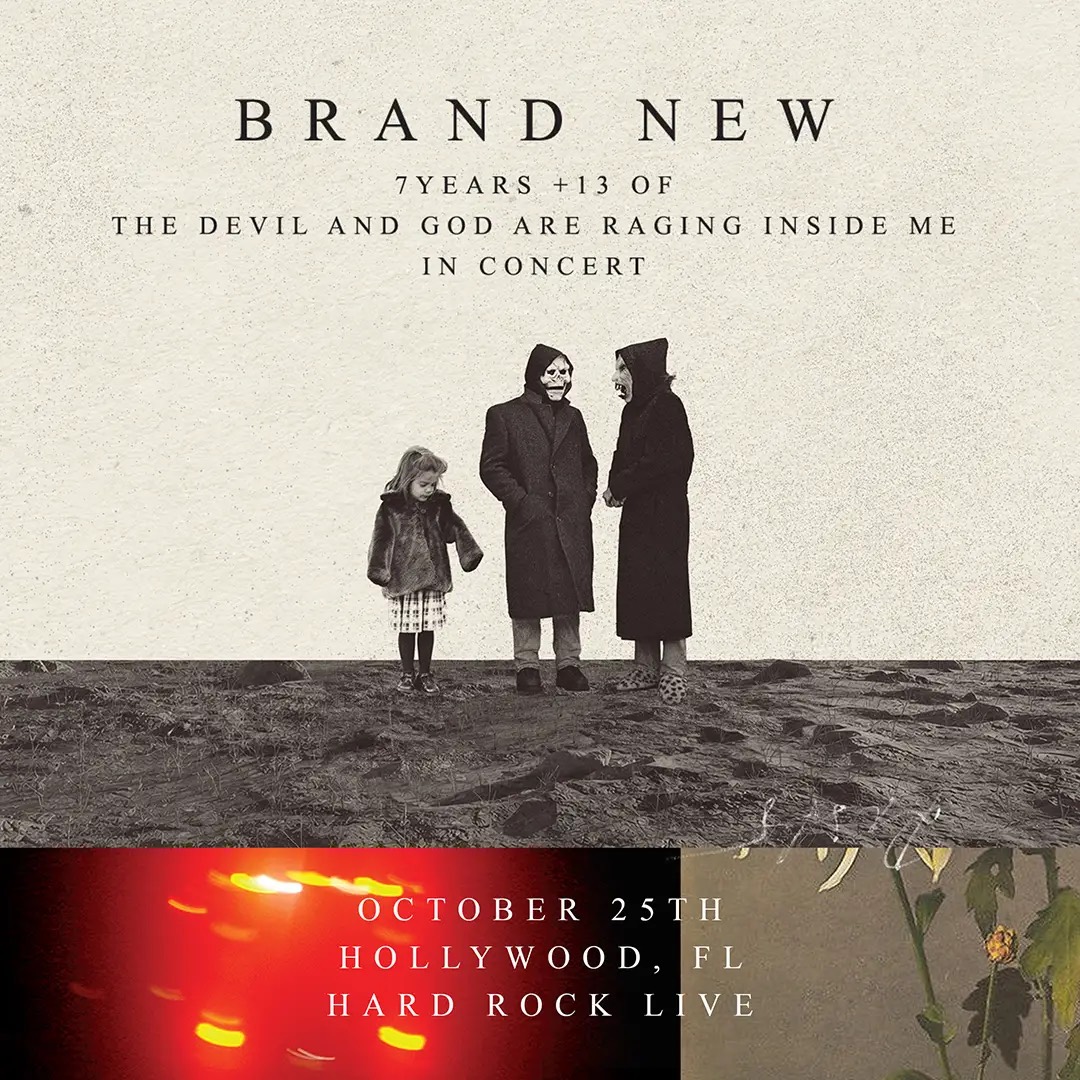 Brand New — October 25 at Hard Rock Live Hollywood